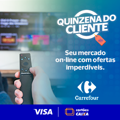 Carrefour - Quinzena do cliente CAIXA